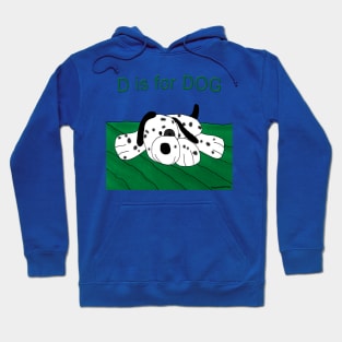 D is for DOG Hoodie